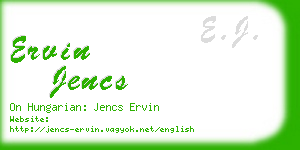 ervin jencs business card